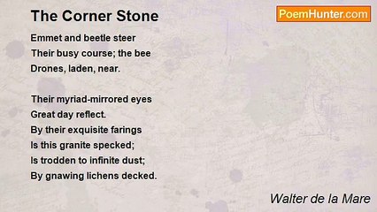 Walter de la Mare - The Corner Stone