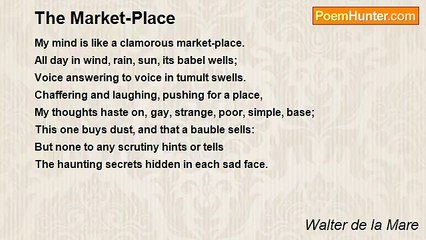 Walter de la Mare - The Market-Place