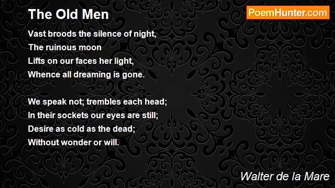 Walter de la Mare - The Old Men