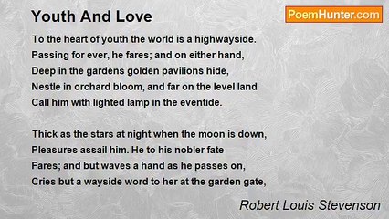Robert Louis Stevenson - Youth And Love