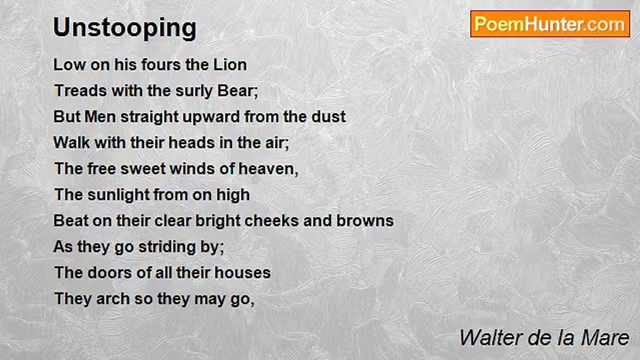 Walter de la Mare - Unstooping