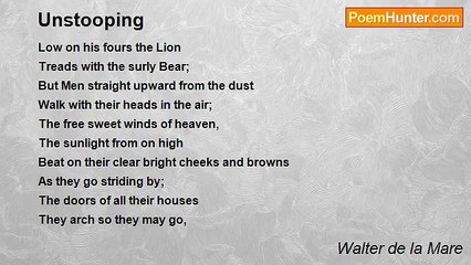 Walter de la Mare - Unstooping