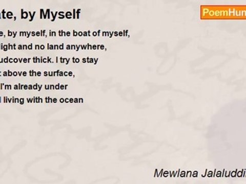 Mewlana Jalaluddin Rumi - Late, by Myself