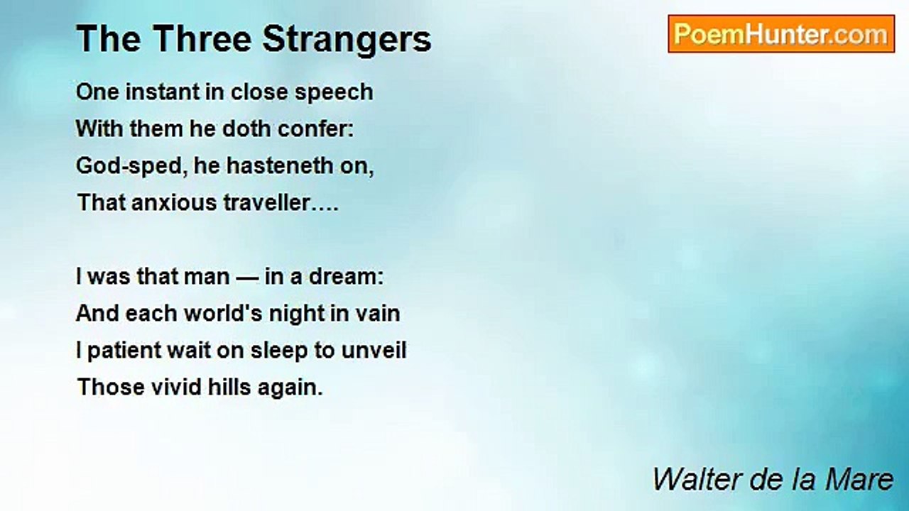 Walter de la Mare - The Three Strangers