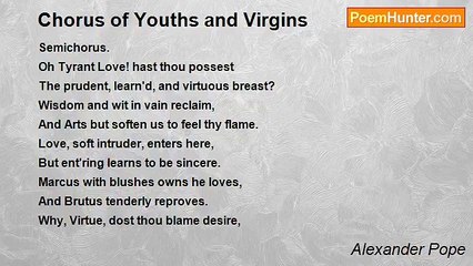 Alexander Pope - Chorus of Youths and Virgins