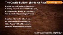 Henry Wadsworth Longfellow - The Castle-Builder. (Birds Of Passage. Flight The Third)