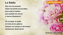 Antonio Machado - La Saeta