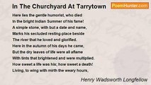 Henry Wadsworth Longfellow - In The Churchyard At Tarrytown