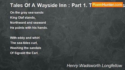 Henry Wadsworth Longfellow - Tales Of A Wayside Inn : Part 1. The Musician's Tale; The Saga of King Olaf XVIII. -- King Olaf And Earl Sigvald
