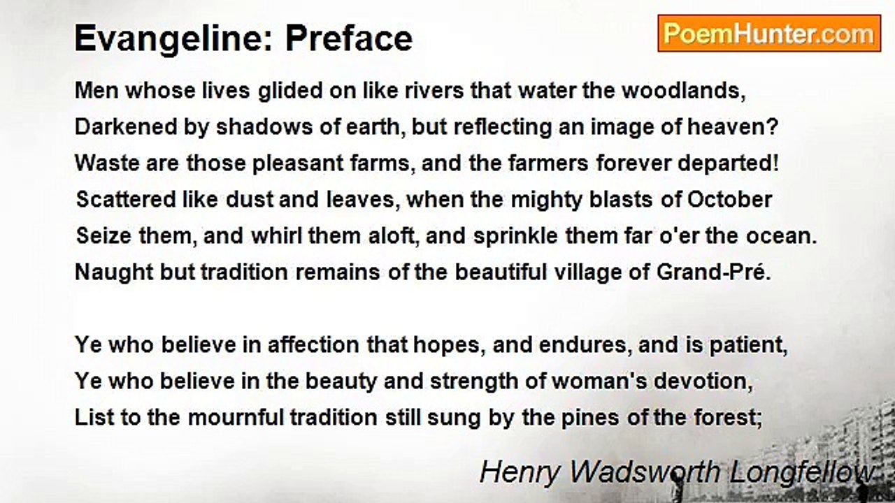 Henry Wadsworth Longfellow - Evangeline: Preface