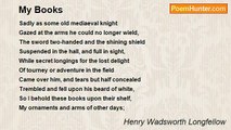 Henry Wadsworth Longfellow - My Books