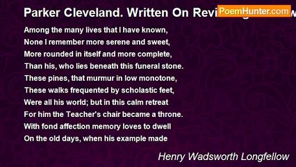 Henry Wadsworth Longfellow - Parker Cleveland. Written On Revisiting Brunswick In The Summer of 1875