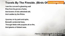 Henry Wadsworth Longfellow - Travels By The Fireside. (Birds Of Passage. Flight The Fourth)