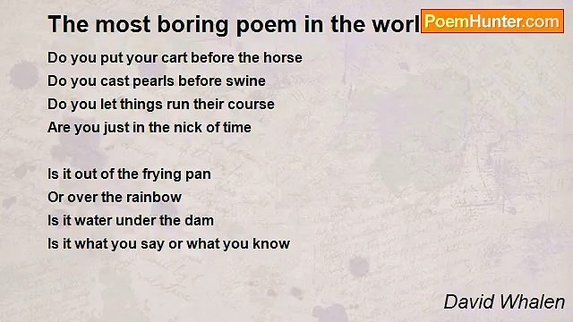 David Whalen - The most boring poem in the world