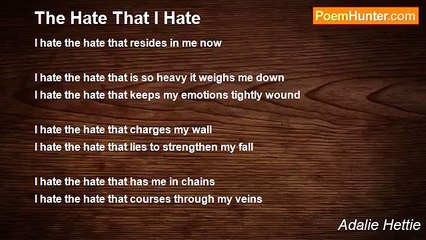 Adalie Hettie - The Hate That I Hate