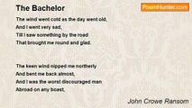 John Crowe Ransom - The Bachelor