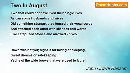 John Crowe Ransom - Two In August