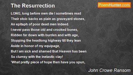 John Crowe Ransom - The Resurrection