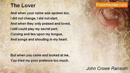 John Crowe Ransom - The Lover