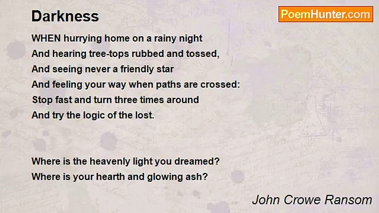 John Crowe Ransom - Darkness