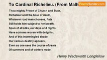 Henry Wadsworth Longfellow - To Cardinal Richelieu. (From Malherbe)