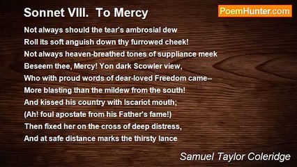 Samuel Taylor Coleridge - Sonnet VIII.  To Mercy