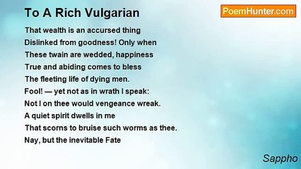 Sappho - To A Rich Vulgarian