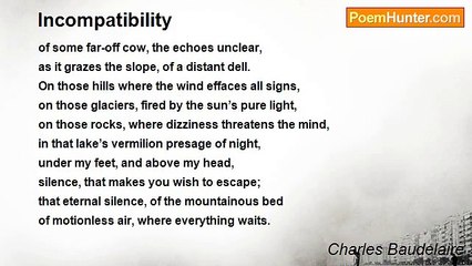 Charles Baudelaire - Incompatibility
