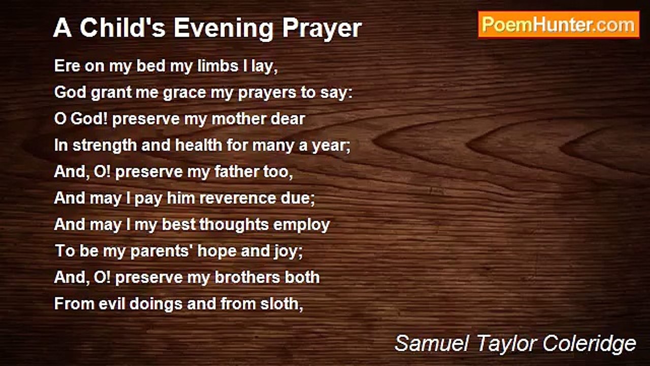 Samuel Taylor Coleridge - A Child's Evening Prayer