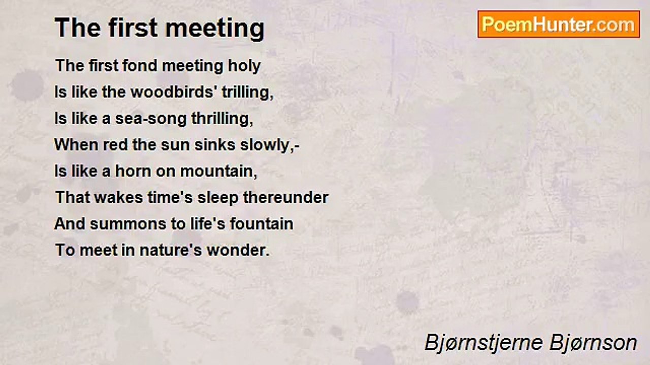 Bjørnstjerne Bjørnson - The first meeting