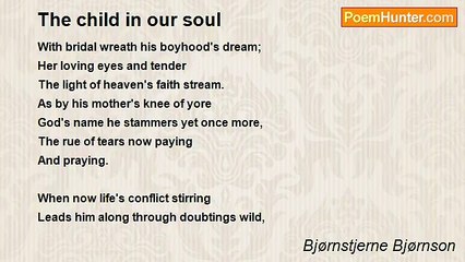 Bjørnstjerne Bjørnson - The child in our soul