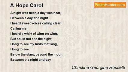 Christina Georgina Rossetti - A Hope Carol