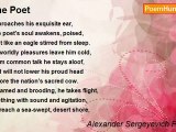 Alexander Sergeyevich Pushkin - The Poet