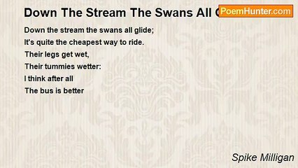 Spike Milligan - Down The Stream The Swans All Glide