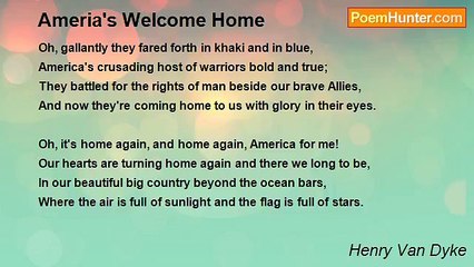 Henry Van Dyke - Ameria's Welcome Home