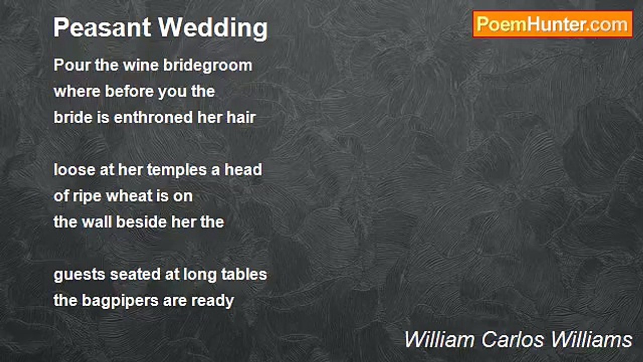 William Carlos Williams - Peasant Wedding