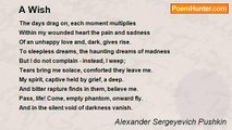 Alexander Sergeyevich Pushkin - A Wish