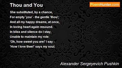 Alexander Sergeyevich Pushkin - Thou and You