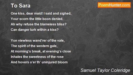 Samuel Taylor Coleridge - To Sara