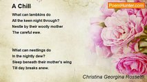 Christina Georgina Rossetti - A Chill