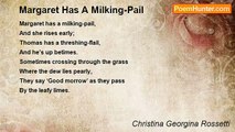 Christina Georgina Rossetti - Margaret Has A Milking-Pail