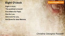 Christina Georgina Rossetti - Eight O'clock