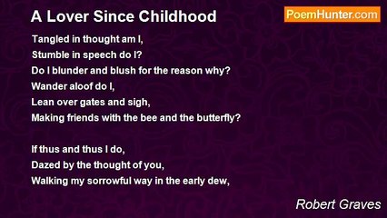 Robert Graves - A Lover Since Childhood