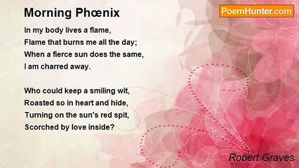 Robert Graves - Morning Phœnix