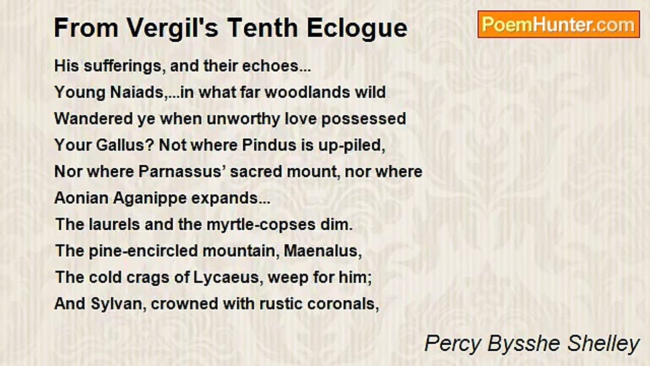 Percy Bysshe Shelley - From Vergil's Tenth Eclogue