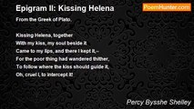 Percy Bysshe Shelley - Epigram II: Kissing Helena