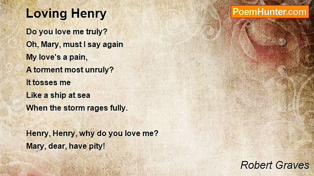 Robert Graves - Loving Henry