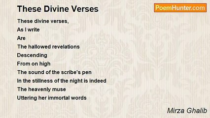 Mirza Ghalib - These Divine Verses