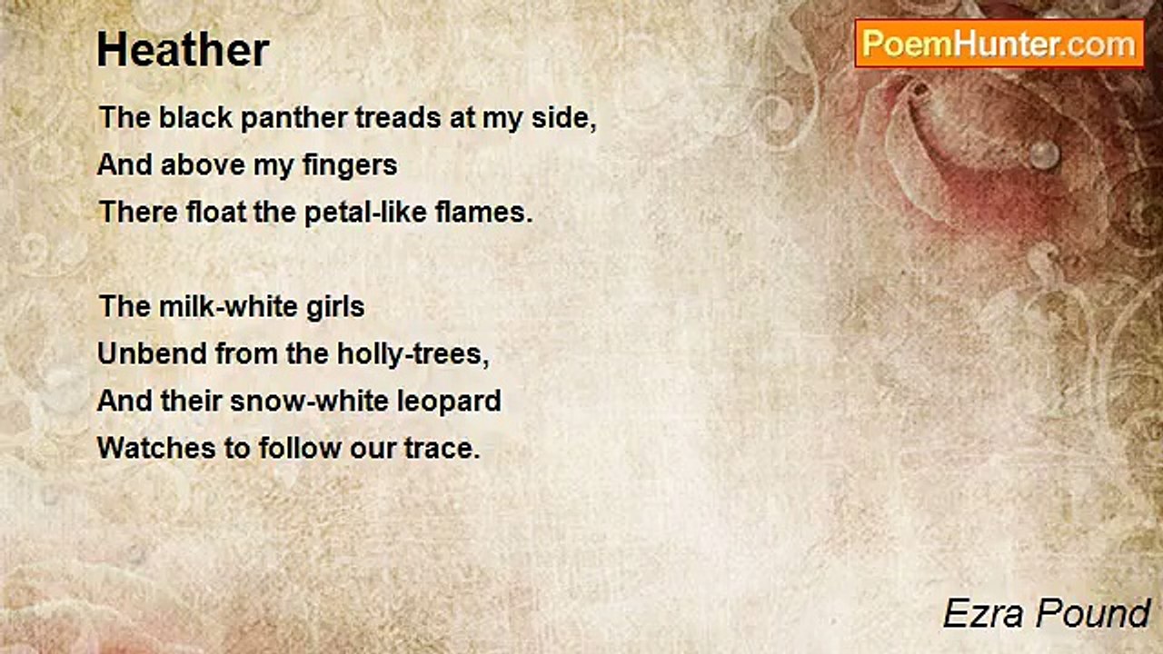 Ezra Pound - Heather