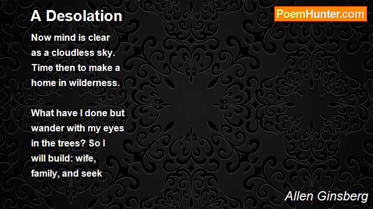 Allen Ginsberg - A Desolation